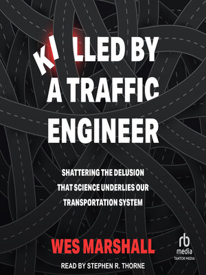 Killed by a Traffic Engineer - Audiobook
